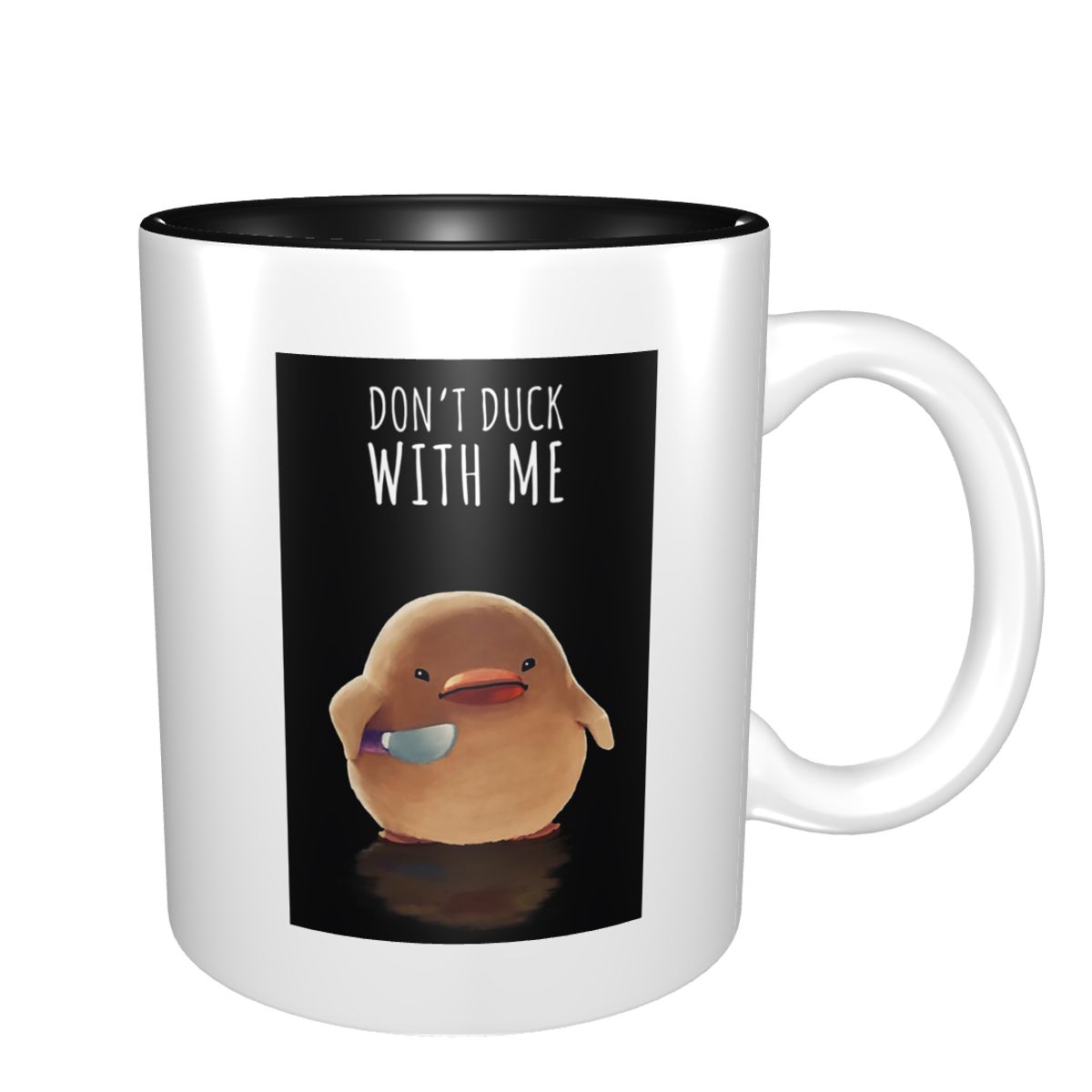 Coffee Tea And Me - Don't Duck With Me - Mug